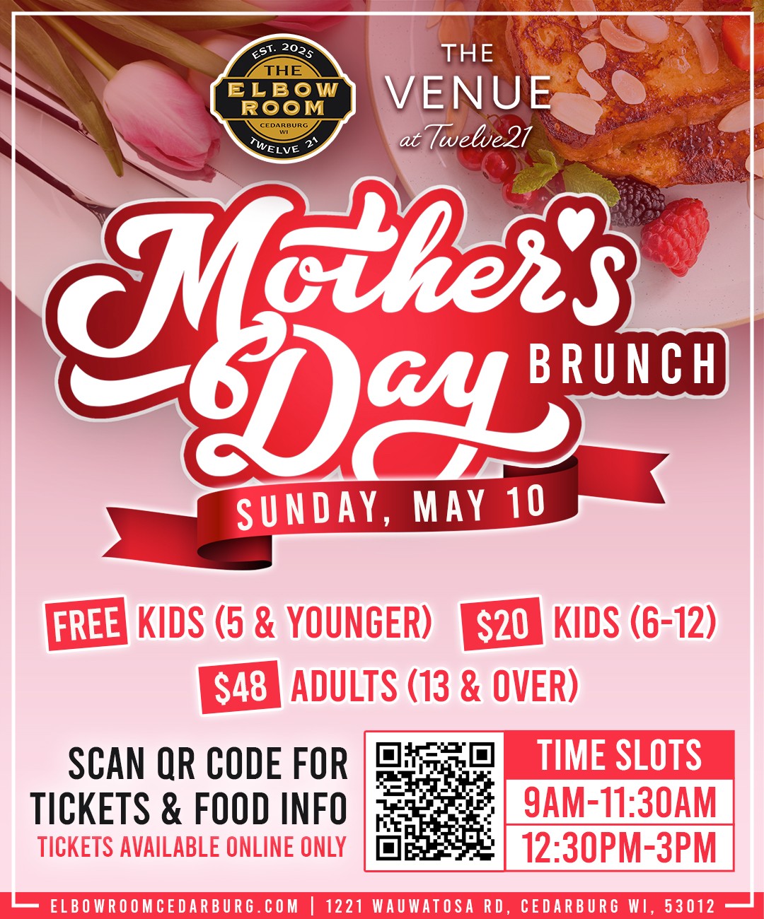 KIDS 5 and under Mother's Day Brunch 12:30pm to 3:00pm